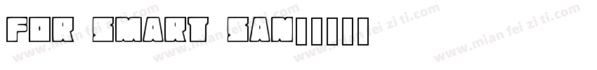 for smart san字体转换